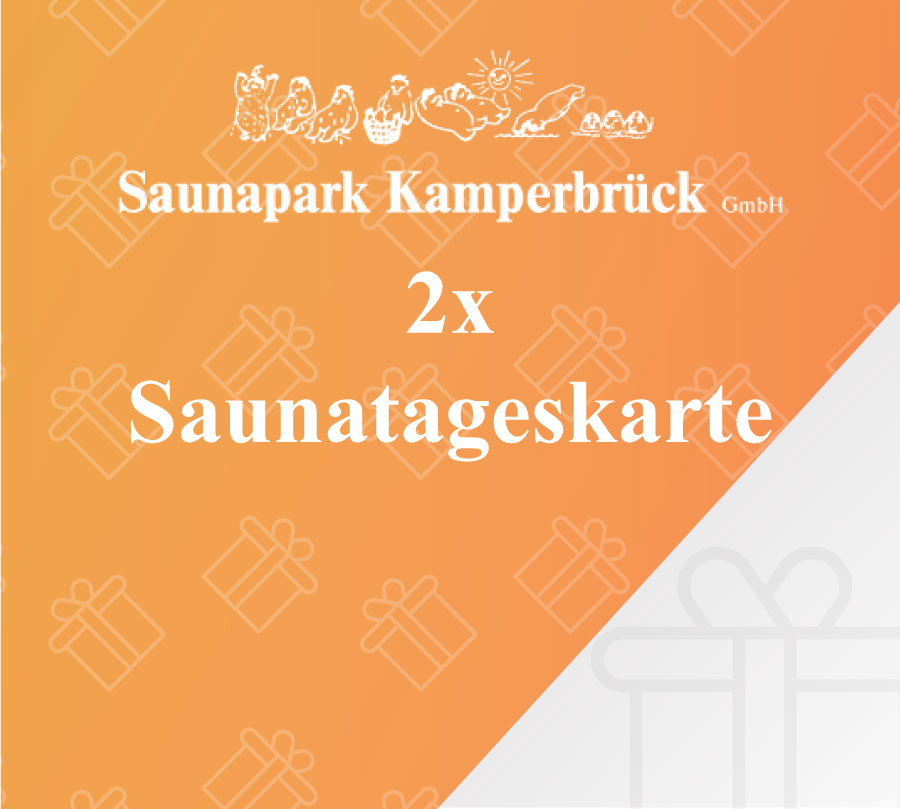 Gutschein für 2 Sauna Tageskarten im Saunapark Kamperbrück